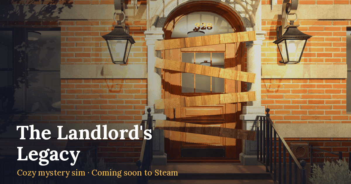 The Landlord's Legacy key art — a boarded-up brownstone door numbered 328